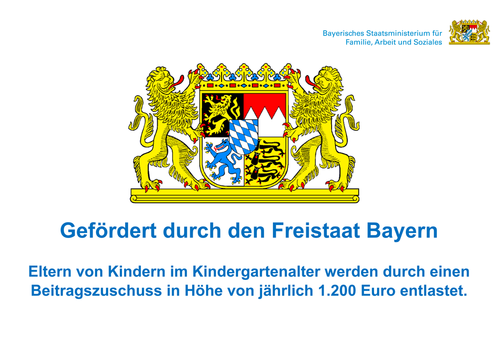 Staatlich gefördert durch den Freistaat Bayern Hinweisschild